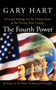 The Fourth Power : A Grand Strategy for the United States in the Twenty-First Century