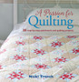 A Passion for Quilting : 35 Step-by-Step Patchwork and Quilting Projects by Nicki Trench - Paperback