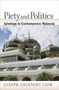 Piety and Politics : Islamism in Contemporary Malaysia