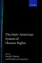 The Inter-American System of Human Rights