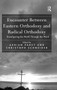 Encounter Between Eastern Orthodoxy and Radical Orthodoxy : Transfiguring the World Through the Word