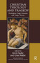 Christian Theology and Tragedy : Theologians, Tragic Literature and Tragic Theory