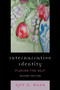 Internarrative Identity : Placing the Self