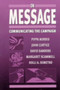 On Message : Communicating the Campaign