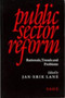 Public Sector Reform : Rationale, Trends and Problems