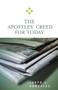 The Apostles' Creed for Today