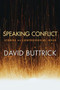 Speaking Conflict : Stories of a Controversial Jesus