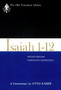 Isaiah 1-12, Second Edition (1983) : A Commentary