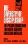 The Diversity of Discipleship : Presbyterians and Twentieth-Century Christian Witness