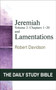 Jeremiah Volume 2 and Lamentations : Chapters 21-52