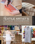 The Textile Artist's Studio Handbook by Owyn Ruck - Paperback