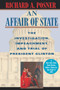 An Affair of State : The Investigation, Impeachment, and Trial of President Clinton