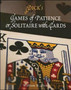 Games of Patience, or Solitaire with Cards by William B. Dick - Paperback
