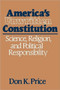 Americas Unwritten Constitution : Science, Religion, and Political Responsibility