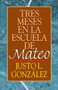 Tres Meses en la Escuelo de Mateo Tres Meses en la Escuelo de Mateo