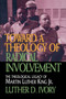 Toward a Theology of Radical Involvement : Theological Legacy of Martin Luther King, Jr.
