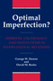 Optimal Imperfection? : Domestic Uncertainty and Institutions in International Relations