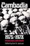 Cambodia, 1975-1978 : Rendezvous with Death