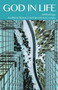 God In Life : Anthology - the Press Service International Writers