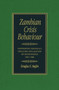 Zambian Crisis Behaviour : Confronting Rhodesia's Unilateral Declaration of Independence, 1965-1966