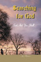 Searching for God : Seek and You Shall Find
