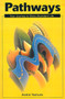 Pathways : Your Journey to More Abundant Life