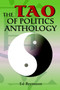The Tao of Politics Anthology