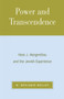 Power and Transcendence : Hans J. Morgenthau and the Jewish Experience