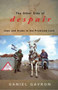The Other Side of Despair : Jews and Arabs in the Promised Land