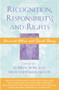 Recognition, Responsibility, and Rights : Feminist Ethics and Social Theory