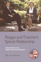 Reagan and Thatcher's Special Relationship : Latin America and Anglo-American Relations