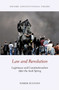 Law and Revolution : Legitimacy and Constitutionalism After the Arab Spring