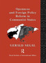Openness and Foreign Policy Reform in Communist States Openness and Foreign Policy Reform in Communist States