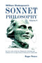 William Shakespeare's Sonnet Philosophy, Volume 4 : How the works of Darwin, Wittgenstein, Duchamp, and Mallarme led to an appreciation of Shakespeares philosophy