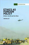Ethics As Foreign Policy : Britain, The EU and the Other