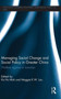 Managing Social Change and Social Policy in Greater China : Welfare Regimes in Transition
