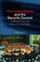 The United States and the Security Council : Collective Security since the Cold War