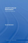 Jewish Cultural Nationalism : Origins and Influences