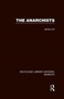 The Anarchists (RLE Anarchy)