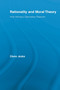 Rationality and Moral Theory : How Intimacy Generates Reasons
