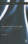 Jewish Women's Torah Study : Orthodox Religious Education and Modernity