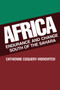 Africa : Endurance and Change South of the Sahara
