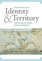 Identity and Territory : Jewish Perceptions of Space in Antiquity