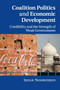 Coalition Politics and Economic Development : Credibility and the Strength of Weak Governments