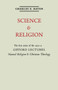 Natural Religion and Christian Theology: Volume 1, Science and Religion : The Gifford Lectures 1951