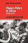 China's Policy in Africa 1958-71