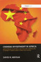 Chinese Investment in Africa : How African Countries Can Position Themselves to Benefit from China's Foray into Africa