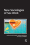 New Sociologies of Sex Work