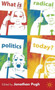 What is Radical Politics Today?