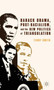 Barack Obama, Post-Racialism, and the New Politics of Triangulation